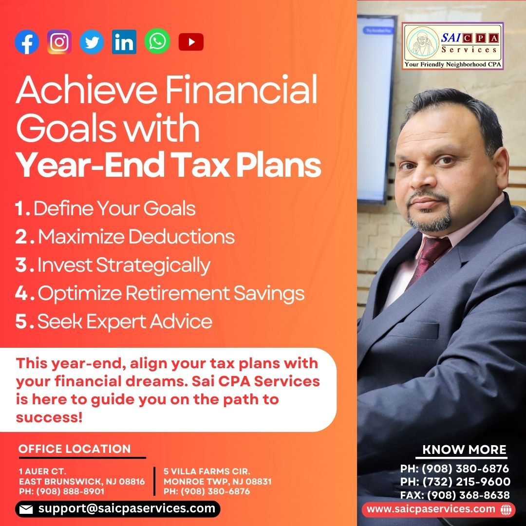 SaiCPA's tweet image. Align your tax plans with your financial dreams this year-end. Sai CPA Services is here to guide you on the path to success, helping you achieve your financial goals.
Contact Us:
(908) 380-6876
#YearEndFinancialGoals #MaximizeDeductions #StrategicInvesting #RetirementSavings