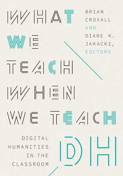 UMinnPress's tweet photo. Two beautiful books drop today! #PubDay

-A Wild Path by Douglas Wood, a journey of hope and the abiding grace of wild things

-What We Teach When We Teach DH: Digital Humanities in the Classroom, a volume of essays edited by @briancroxall and @DianeJakacki https://t.co/NTq1FJUn6x