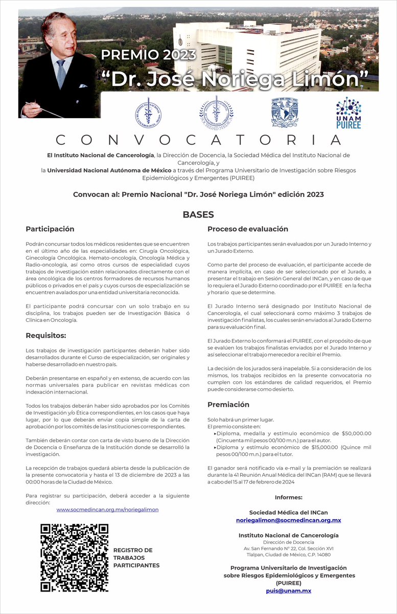 El INCan a través de su Sociedad Médica y la Dirección de Docencia, invita a médicos residentes en Oncología, a presentar su trabajo de titulación en el "Premio Dr. José Noriega Limón 2023" 

✍️ Registro de Trabajos: forms.office.com/r/Tg3eGBnMYA