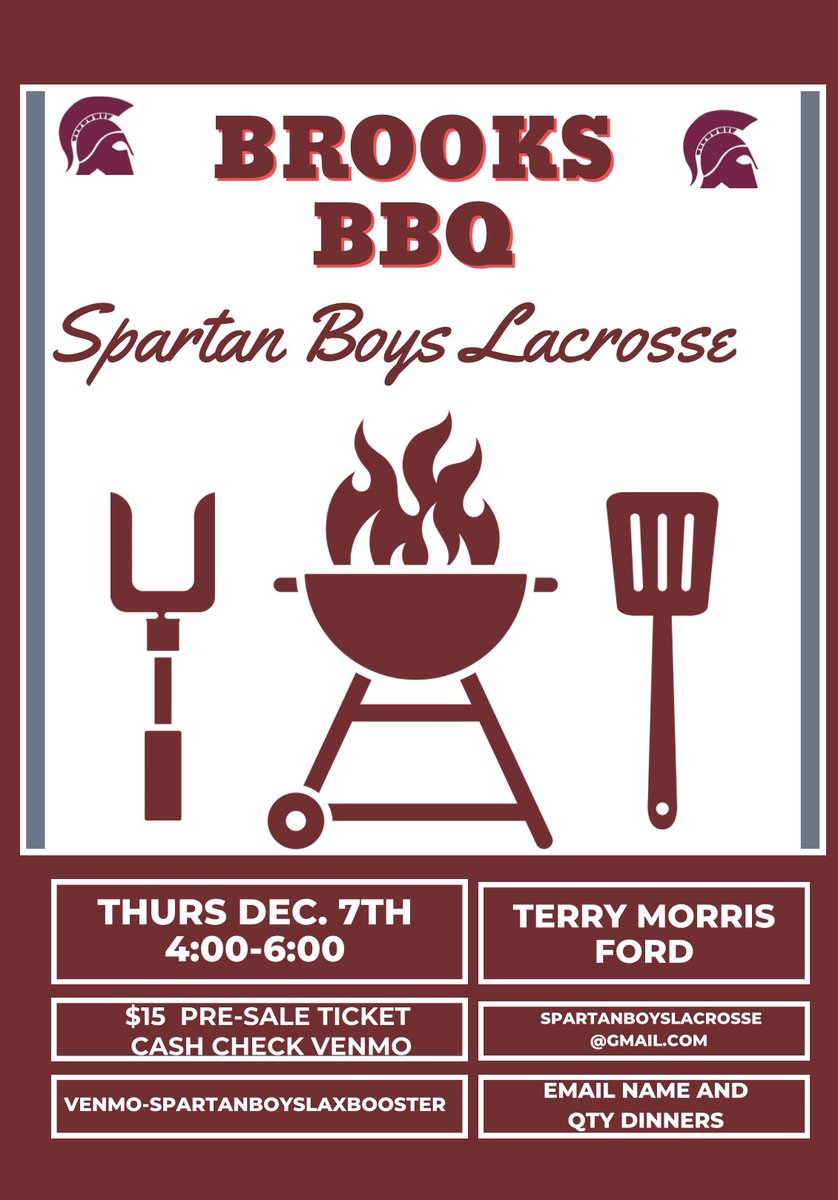 No, cook Thursday!! Come to Terry Morris Ford and support Spartan Boys Lacrosse! Cash check, and Venmo! Don't forget to purchase tickets to win a Blackstone grill!
