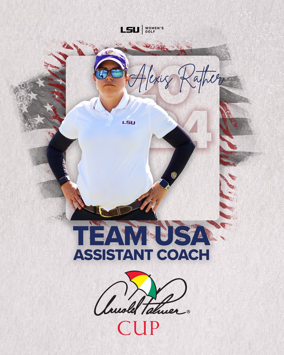 Team 🇺🇸 will be led by two Tigers. Garrett Runion and Alexis Rather have been named Team 🇺🇸 co-head coach and assistant coach for the 2024 @ArnoldPalmerCup! 🔗 lsul.su/3t3Cqdc