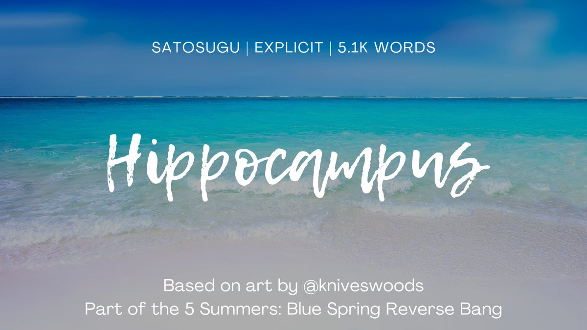 spicyplotting's tweet photo. My fic for the @5SummersBang, accompanying a lovely piece by @kniveswoods

I present to you: Hippocampus!

🔗https://t.co/0mtdEp7BqW https://t.co/05w06TojId