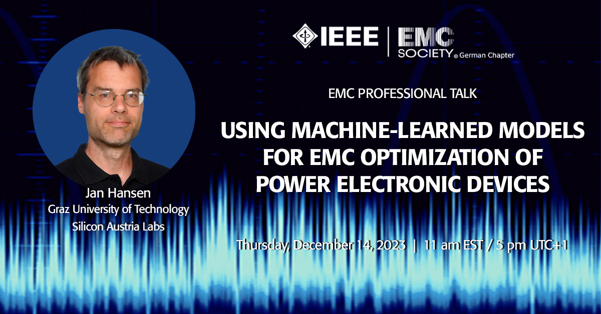 #EMCS German Chapter EMC Pro Talk 🇩🇪🧑‍💻

You're invited to the <a href="/IEEE_EMCS/">IEEE EMC Society</a> German Chapter's Virtual EMC Professional Talk! 
• Jan Hansen, <a href="/tugraz/">TU Graz</a> + Silicon Austria Labs
• Open to all!
• Th Dec 14
• 11a EST / 5p UTC+1
• bit.ly/419210W

#ml #emc #electronicdevices