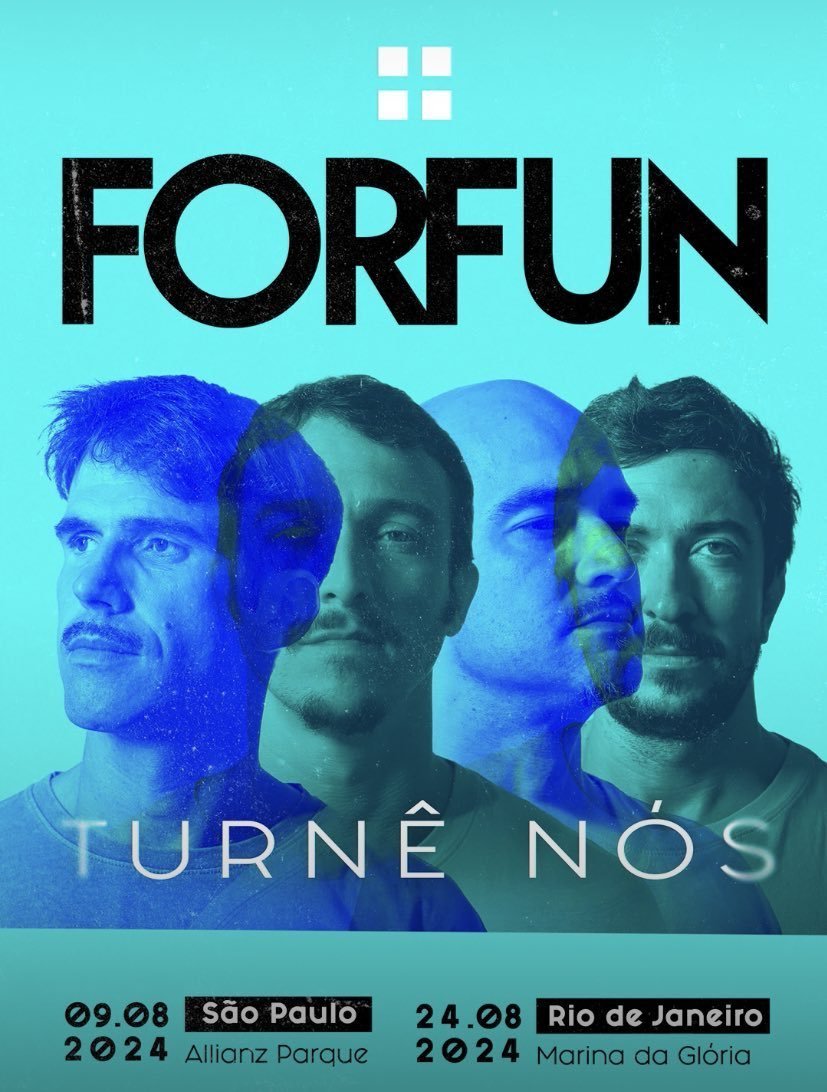 FORFUN anuncia TURNÊ NÓS.

A primeiras datas divulgadas são:
SP - 09.08.24 @ Allianz Parque 
RJ - 24.08.24 @ Marina da Glória 

🎟️Ingressos pela EVENTIM.