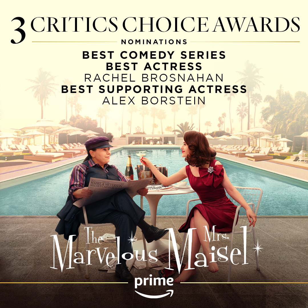 Take a bow. Congratulations to the #MrsMaisel cast and crew on their #CriticsChoiceAwards nominations including Best Comedy Series!