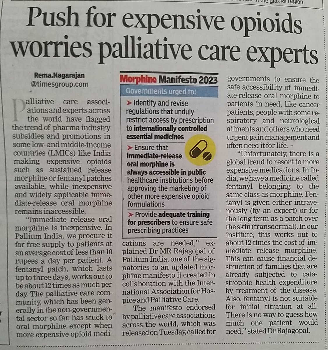 New morphine manifesto-Immediate release oral morphine is inexpensive, an average cost of less than Rs 10 per day per patient. Marketing of brand-name, expensive opioids (which cost 12 times more per day) hinder access to pain relief for majority in need