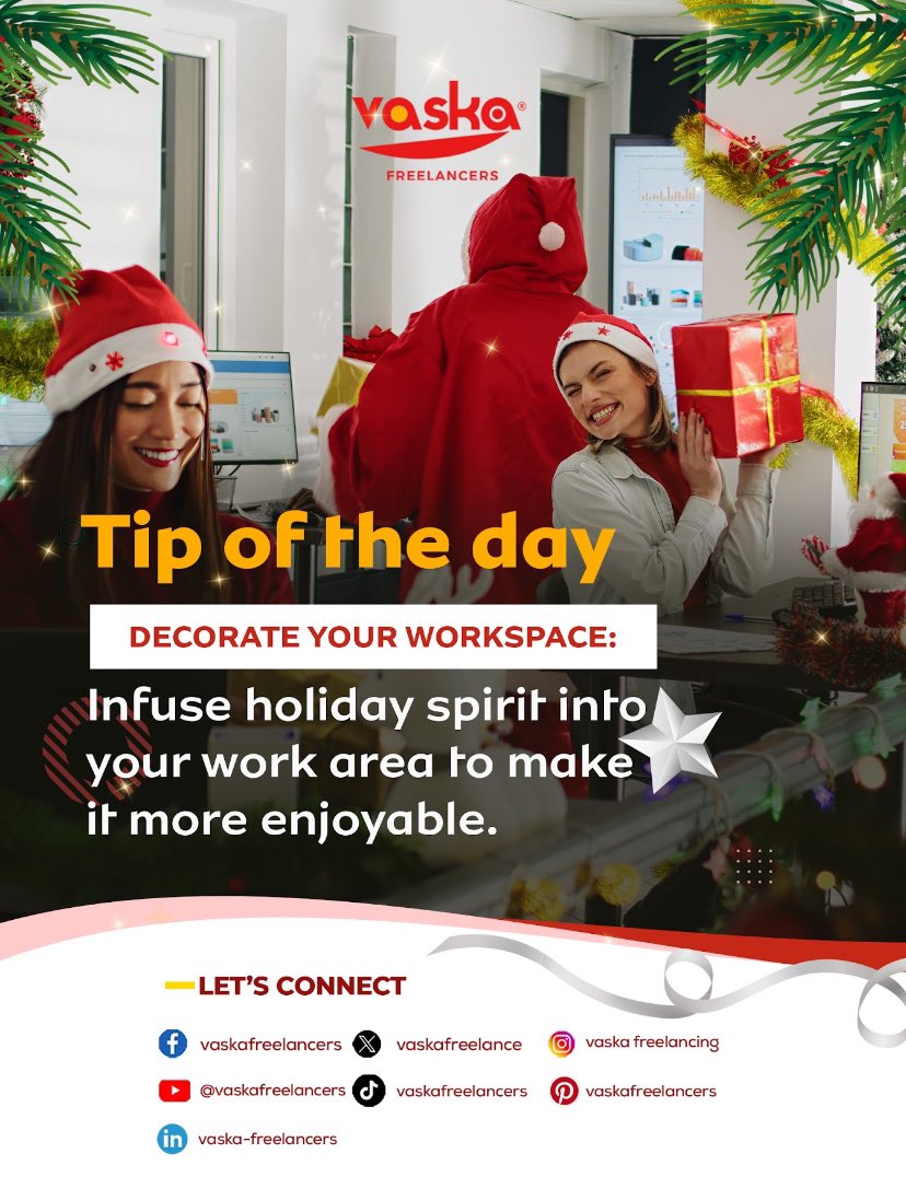 vaskafreelance's tweet photo. Decorate Your Workspace:
Infuse holiday spirit into your work area to make it more
enjoyable.
#VaskaTips #vaskafreelance #vaskagrow #Learn #tips
#holiday #enjoy https://t.co/jU1PRkDs1G