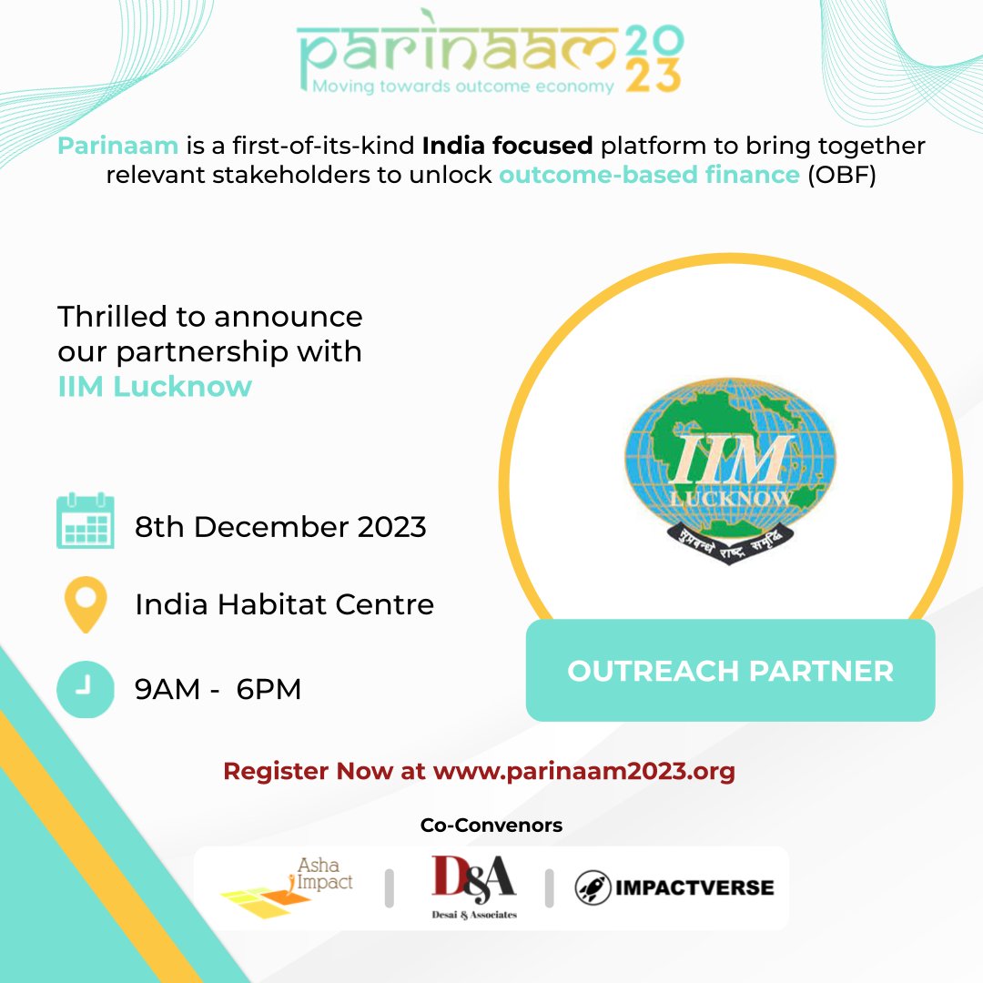 IIML's tweet photo. IIM Lucknow is pleased to announce its official partnership with Parinaam 2023 as the designated outreach partner.
#IIMLucknow #IIML #Parinaam2023 #OutcomesFinancing #ImpactInvesting https://t.co/k7KIqganFU