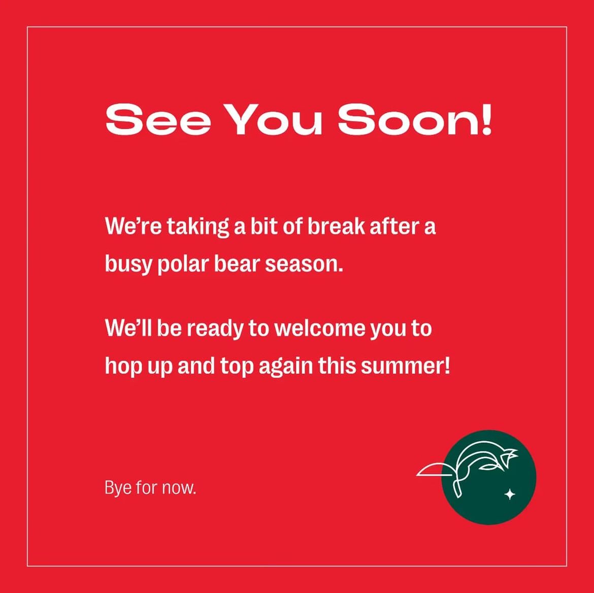 TundraInn's tweet photo. See you when it’s warm! https://t.co/61BRgFkPdb