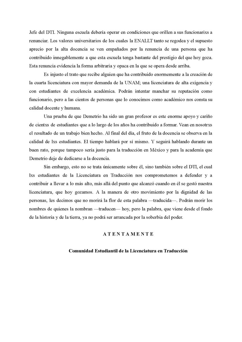 Estimada comunidad:
Hecemos de su conocimiento la posición del Estudiantado de la Licenciatura en Traducción, respecto de la renuncia del profesor Demetrio Ibarra.