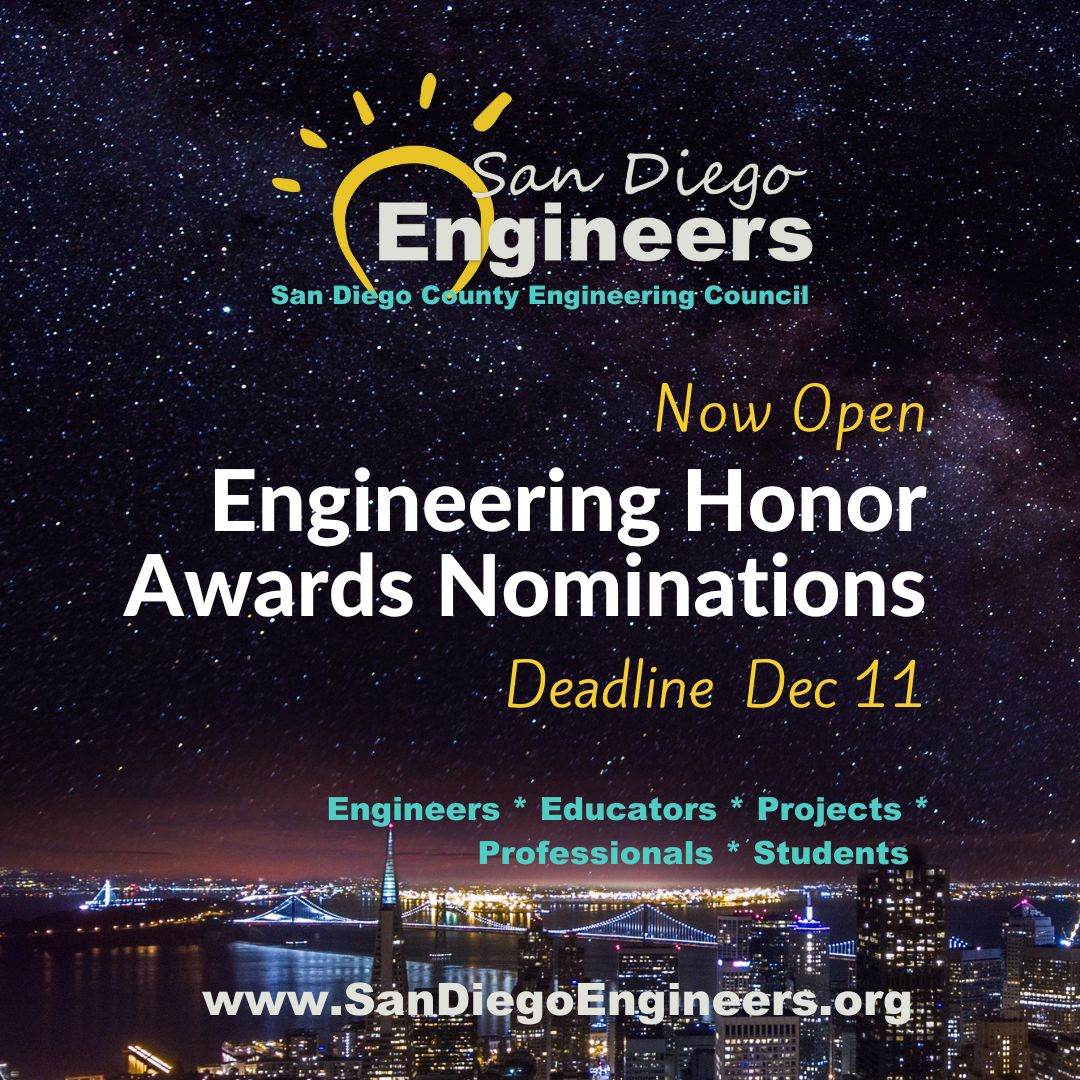 Help honor those engineers, educators and projects that are advancing Engineering in the greater San Diego community. The Engineering Honor awards nominations are due by Monday, December 11th. For a full description, visit buff.ly/3GsyYw3