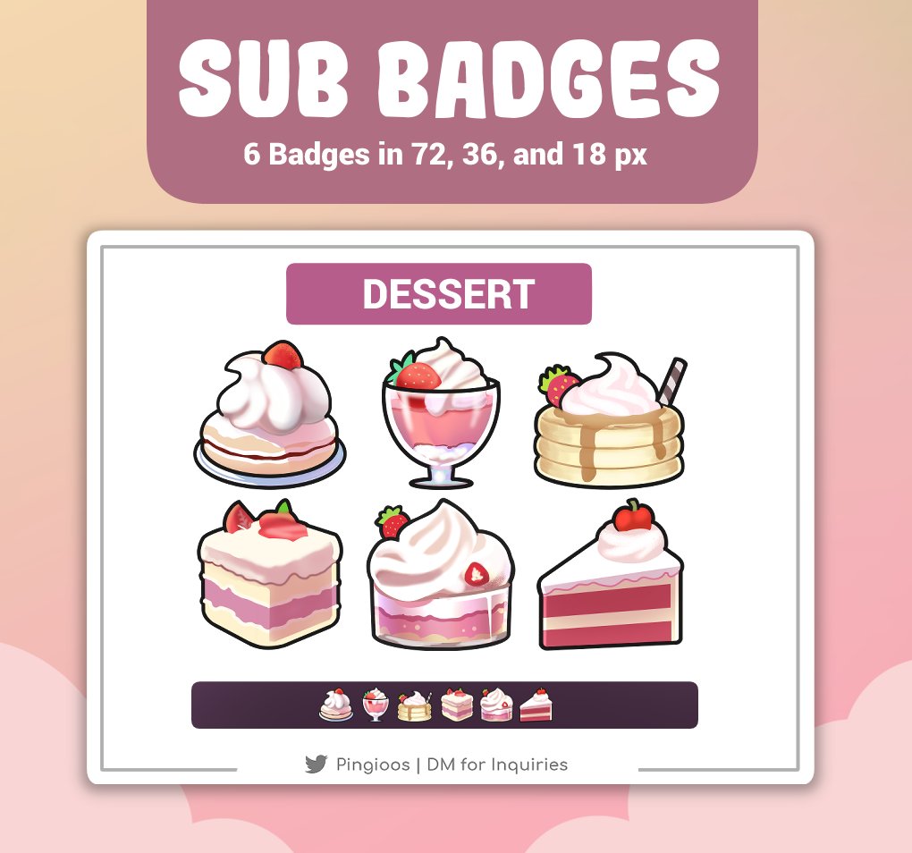 Dessert!

Now, I'm available for custom sub-badge commissions.
The price is only 5 USD for one badge.
25 USD if you order one pack (6 badges).

Let me know if you're interested in ordering.
DM me for inquiries. :) 

#subbadges #subbadge #Twitch #Badge #TwitchStreamers