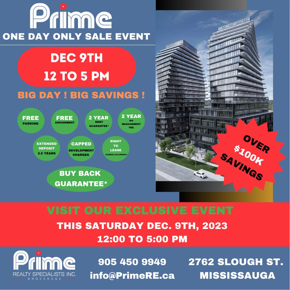 BillBaring's tweet photo. PRIME ONE DAY SALE EVENT
BIG DAY WITH AMAZING SAVINGS
Visit us this Saturday Dec. 9th, 2023 from 12 PM to 5 PM at 2762 Slough Street Mississauga
905-450-9949
#PrimeRealtySpecialists https://t.co/gxgcecOxu8