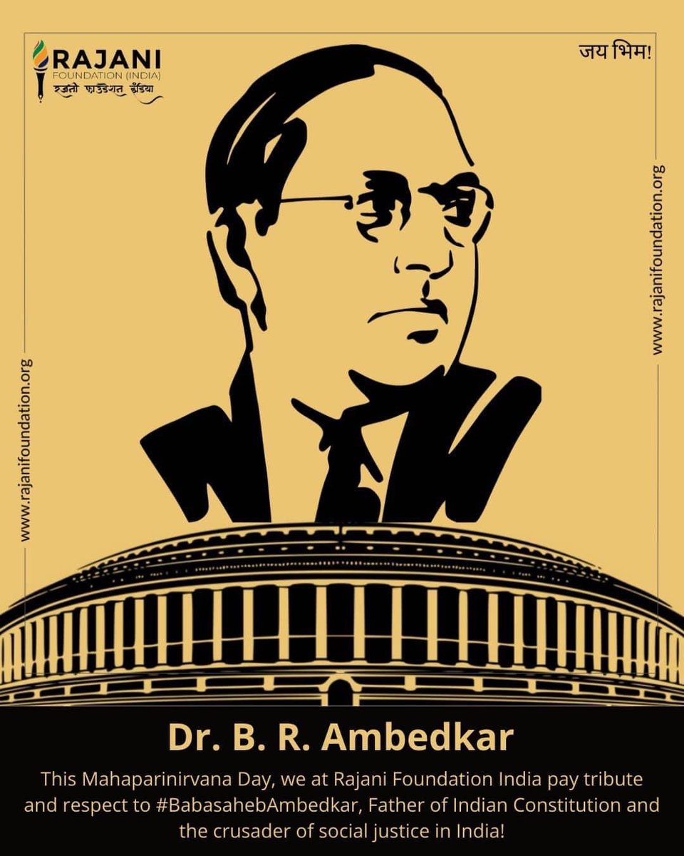 TeamRFIndia's tweet photo. This Mahaparinirvana Day, we at Rajani Foundation India pay tribute and respect to #BabasahebAmbedkar, Father of Indian Constitution and the crusader of social justice in India! https://t.co/kGLlOt60el