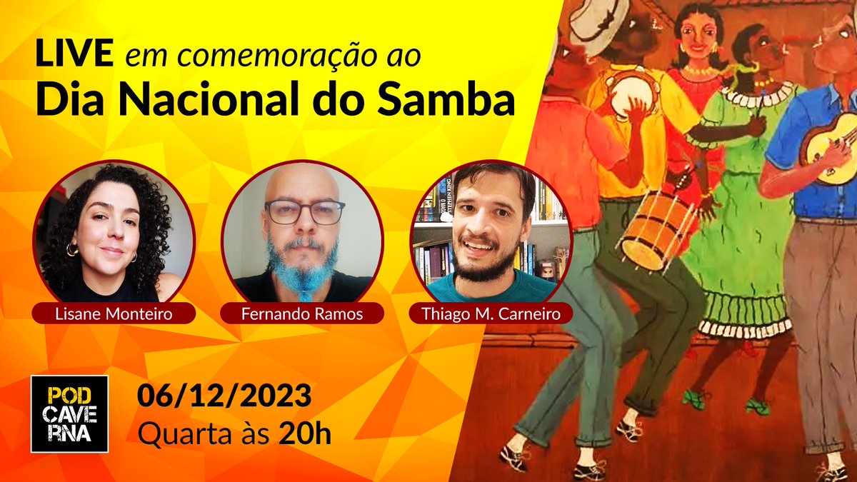 Nesta quarta, 06/12, às 20h tem PodCaverna ao vivo no Youtube. Vamos falar sobre o Dia Nacional do Samba, comemorado no último dia 02.

Acesse youtube.com/watch?v=KpA8Aj… e clique em Definir Lembrete pra não perder esse papo.

#Samba #DiaNacionaldoSamba #TremdoSamba #PodCaverna