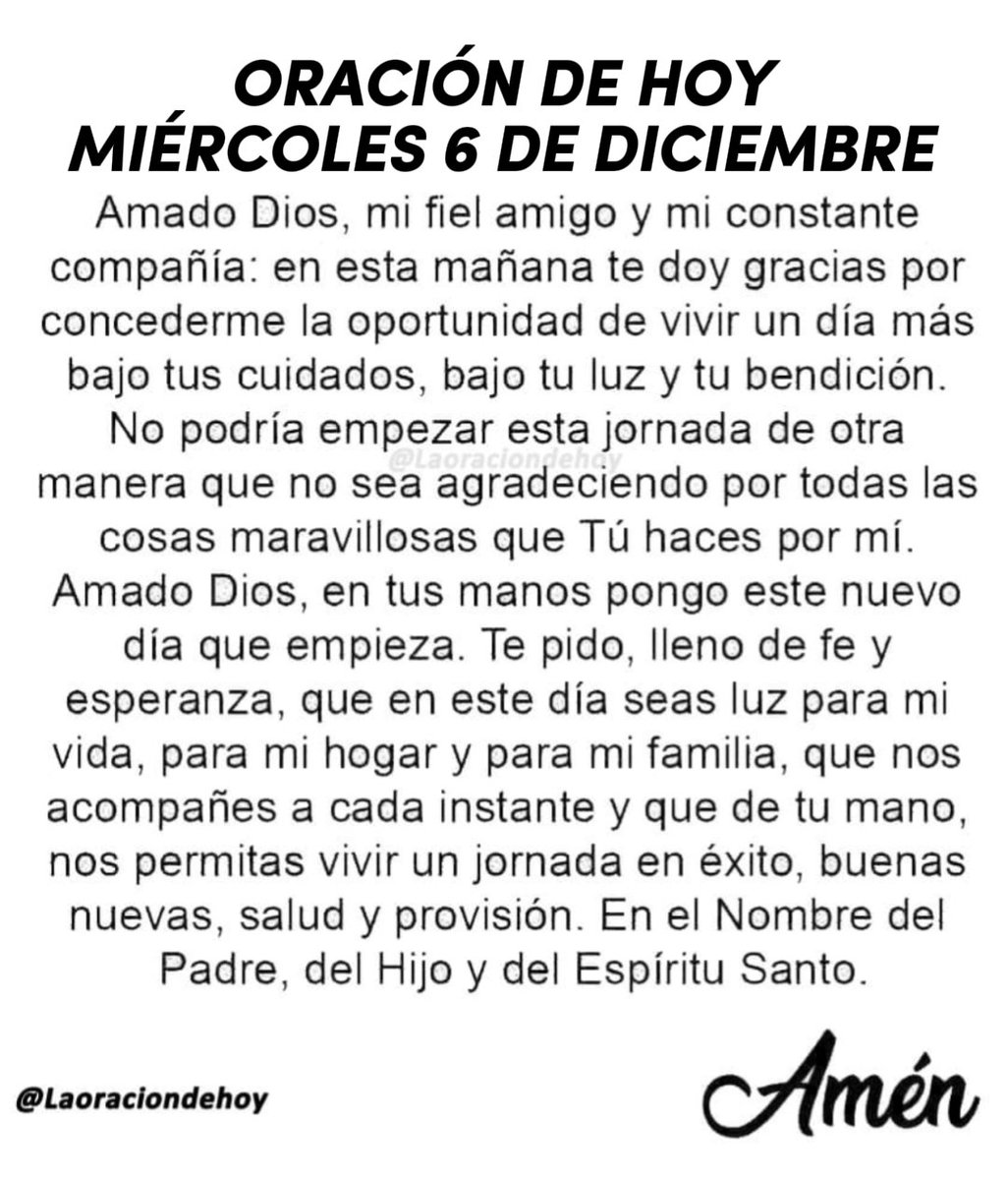 laoraciondehoy's tweet photo. Oración diaria para hoy miércoles 6 de diciembre de 2023. https://t.co/xENmn47oqJ
