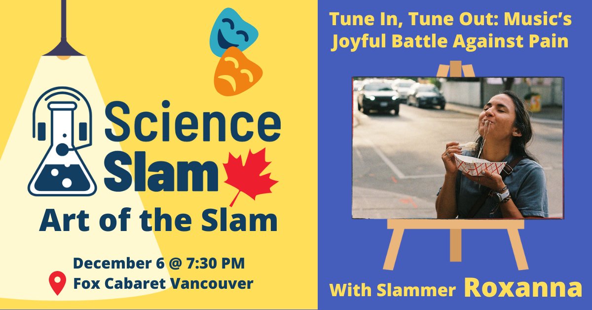 🎶 Music to our ears! 🎶

Want to learn about how music can be used to help battle pain? 

Come out to our show Dec 6 (TOMORROW!) to learn more from clinical trials project manager and returning Slammer Roxanna!

Get your tickets here: app.3common.com/event/art-of-t…

#scicomm #YVRevents