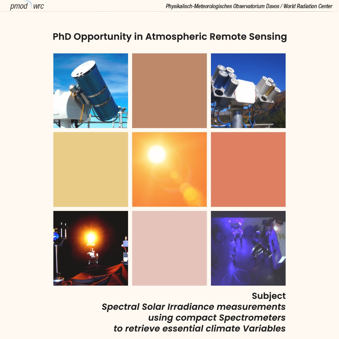 An opening for a #PhDposition  has been announced by @PmodWrc  at Davos, CH. Retrieving trace gases from #spectral #solar irradiance measurements will be the aim of the project.

more details:
pmodwrc.ch/wp-content/upl…

#Job #atmosphericScience