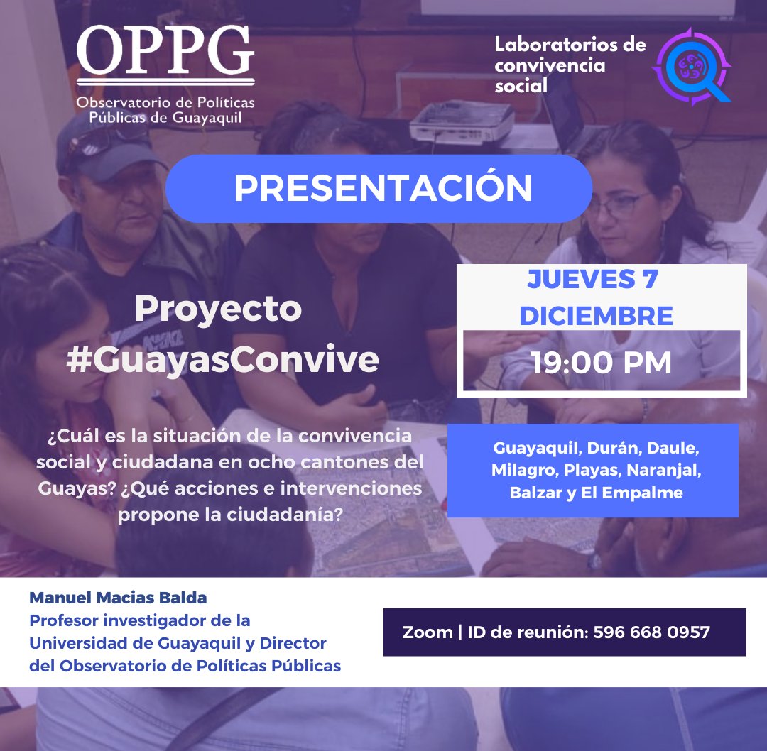 Los invitamos a la presentación de los resultados generales del proyecto "Guayas Convive: laboratorios cívicos para la promoción de la convivencia social y ciudadana en ocho cantones de la provincia del Guayas.

¡Los esperamos!