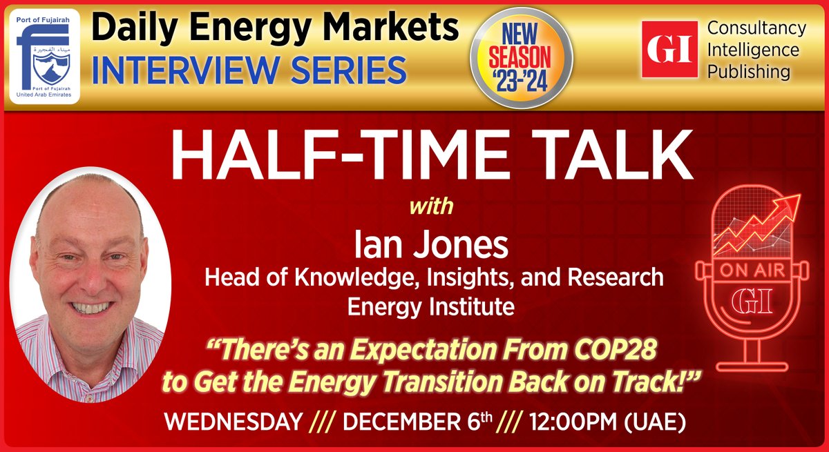 gulf_intel's tweet photo. 📢 𝗦𝘁𝗮𝘆 𝗧𝘂𝗻𝗲𝗱 #HalfTimeTalk Interview Ian Jones, Head of Knowledge, Insights, and Research, @EnergyInstitute

#OOTT #energy #EnergyTransition #climatechange #COP28 #Sustainability #COP28UAE https://t.co/IEcNxhzbz9