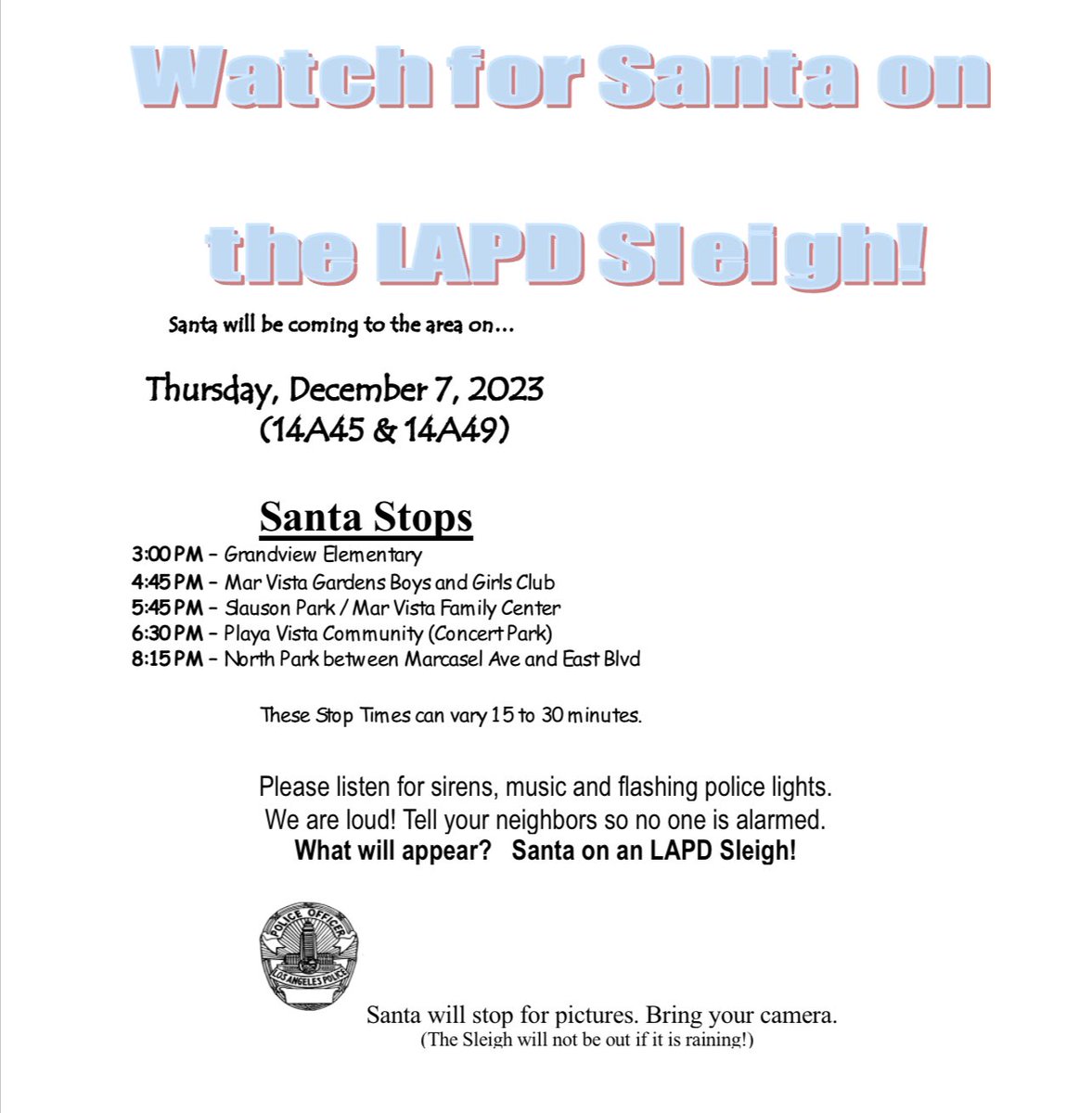LAPDPacific's tweet photo. π
π»ππ Santa and LAPD are coming to your neighborhood! Join us for photos, and candy cane. Scroll through images for dates, times and locations. Happy Holidays! πππ
#LAPDPacific #SantaSleigh #SantaClaus https://t.co/xxtpSAmk6V