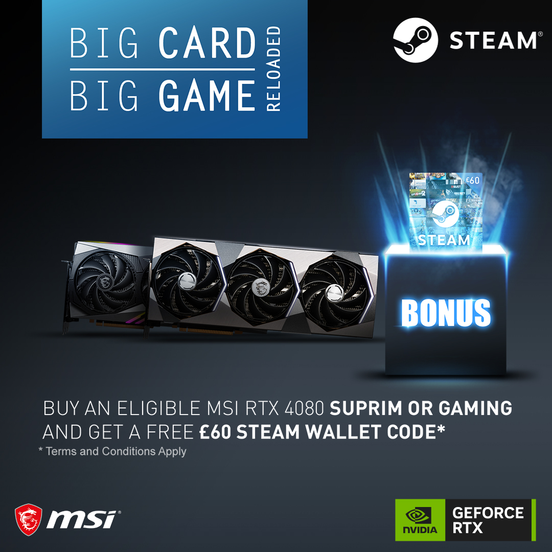 Big card, big game. Purchase an eligible MSI graphics card and get a FREE £60 Steam code! Shop now 👇 box.co.uk/msi-big-card-b…