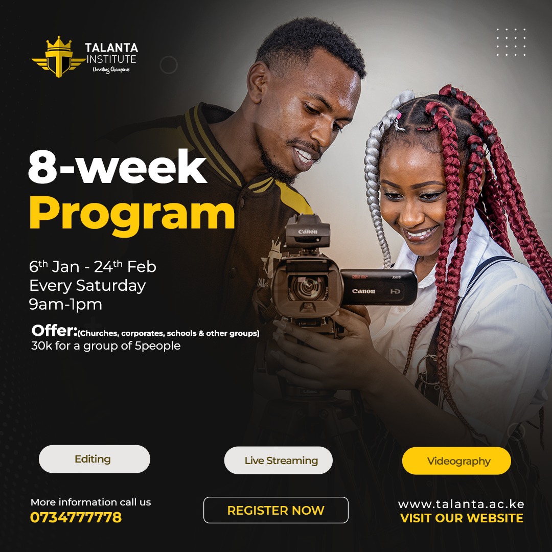 Unlock Your Creative Journey!

<a href="/talantadigital/">Talanta Institute</a> is offering an 8-week Videography, Editing, and Livestreaming Program.

Classes starting January 6th 
Perfect for church media departments, corporate media departments, groups and clubs.

Limited spots available

Call: 0734 777 778