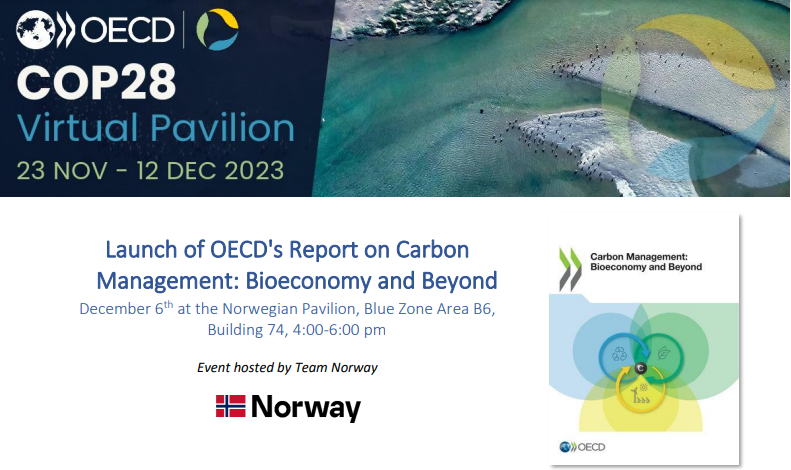 📗 Just published! Explore our new report on #CarbonManagement: The #bioeconomy and beyond' 👉oe.cd/il/5lf

And if you're at #COP28 today (Wed. 6 December), join us at the Norwegian 🇳🇴 Pavilion at 16:00 Dubai time to learn more 👉 bit.ly/3Gt9uP2

#OECDatCOP28