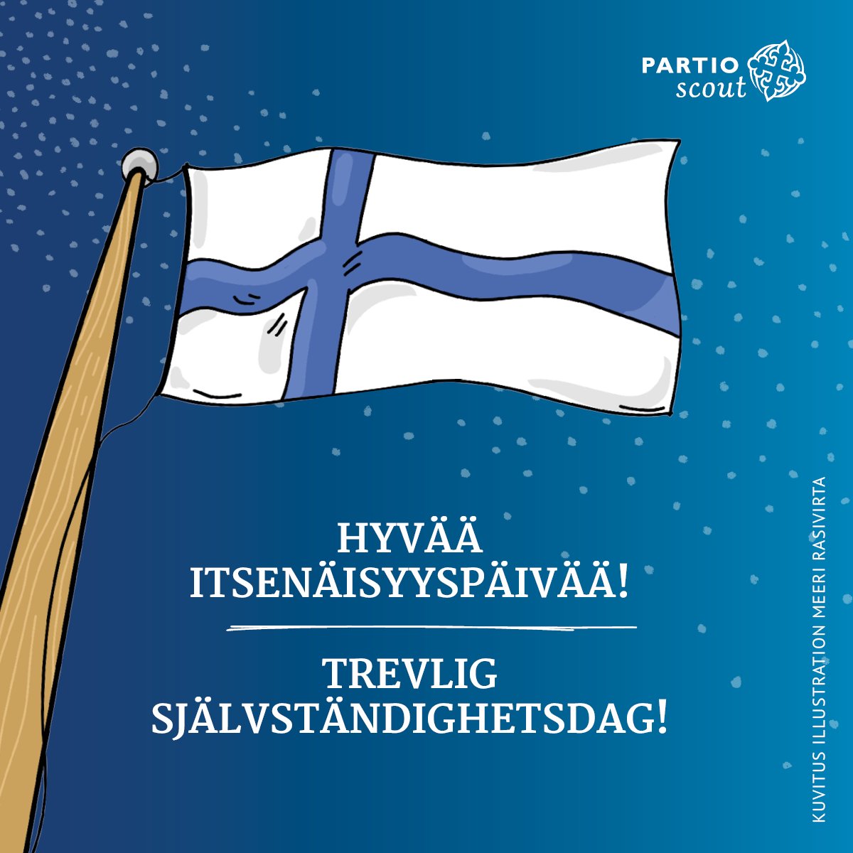 Hyvää itsenäisyyspäivää!
#Suomi106 #🇫🇮

#ilmapartio #päpa #partioscout