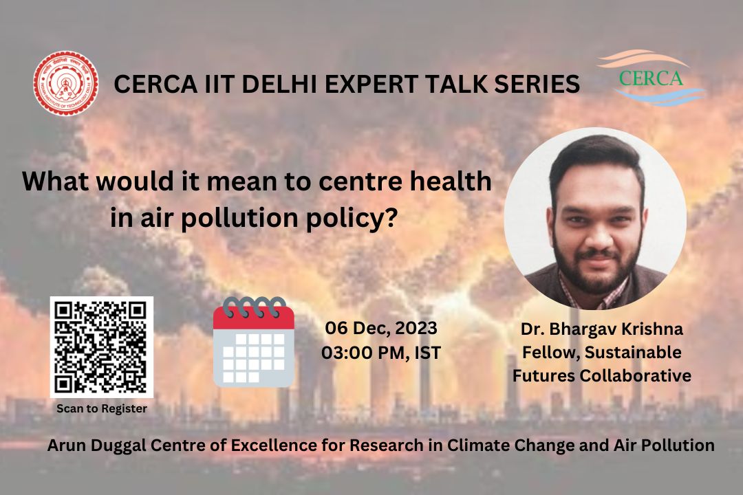 CERCA IITD (@cerca_iitd) on Twitter photo 🎙️ TODAY at 3:00 PM! Join us for a crucial discussion with Dr. <a href="/bhargavkrishna/">Bhargav Krishna</a>
Register here: forms.gle/DU79ENL1pTU5iS… Discover how health can take center stage in air pollution policy. Don't miss this insightful session! #Airpollution #PolicyShift #airquality #Health #clenair 🎙️ TODAY at 3:00 PM! Join us for a crucial discussion with Dr. <a href="/bhargavkrishna/">Bhargav Krishna</a>
Register here: forms.gle/DU79ENL1pTU5iS… Discover how health can take center stage in air pollution policy. Don't miss this insightful session! #Airpollution #PolicyShift #airquality #Health #clenair