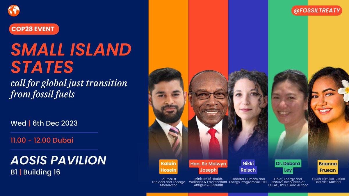 Exciting lineup of speakers for today's event! 🏝️

In a few hours, join us at the #COP28 #AOSIS Pavilion as we discuss the leadership and power of small island developing states in pushing for a #FossilFuelTreaty!  ✊

Sign up now 👉 fossilfueltreaty.org/events/aosis