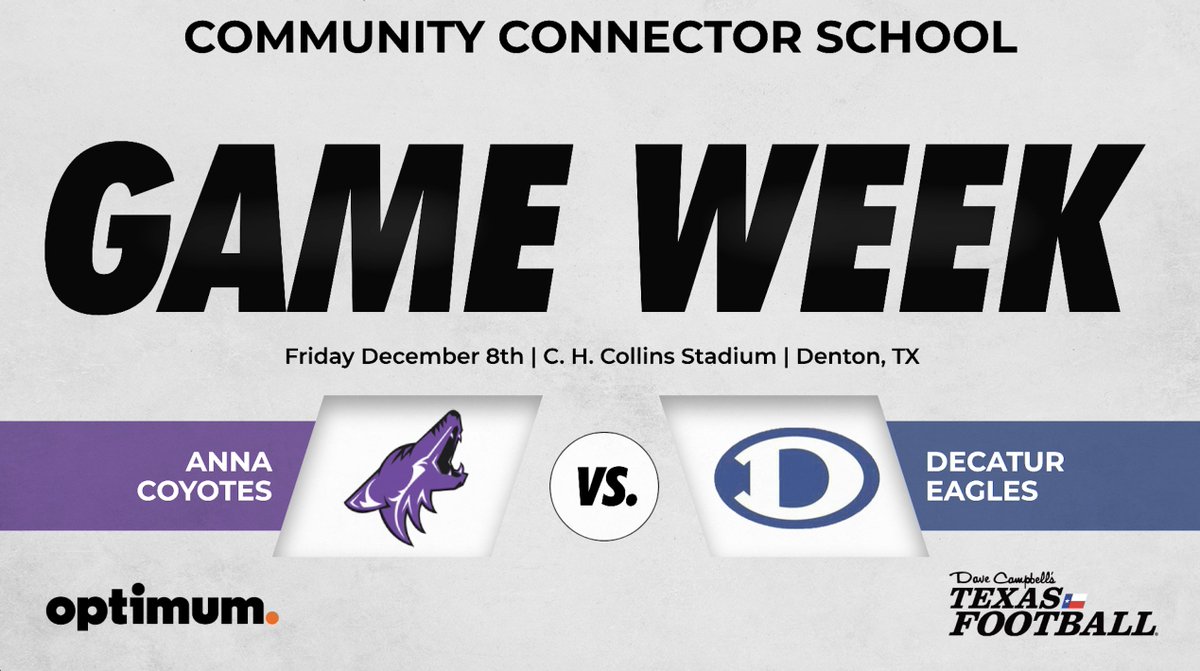 It's GAME WEEK and SEMIFINALS for Anna High School, one of our @optimum Community Connector School Programs for 2023! texasfootball.com/optimum @ANNAISDSports @8_parr @AnnaHighSchool @AnnaCoyotesFB