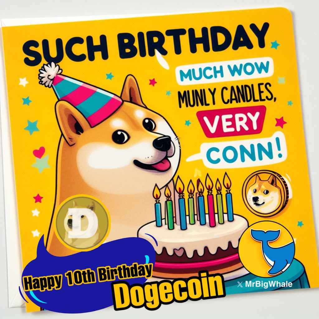 MrWhale's tweet photo. Today is the 10th birthday of $DOGE 

Happy birthday @dogecoin 🎉 

BUY and HODL $Doge coin 🔥🚀 https://t.co/PcIiw0AitT