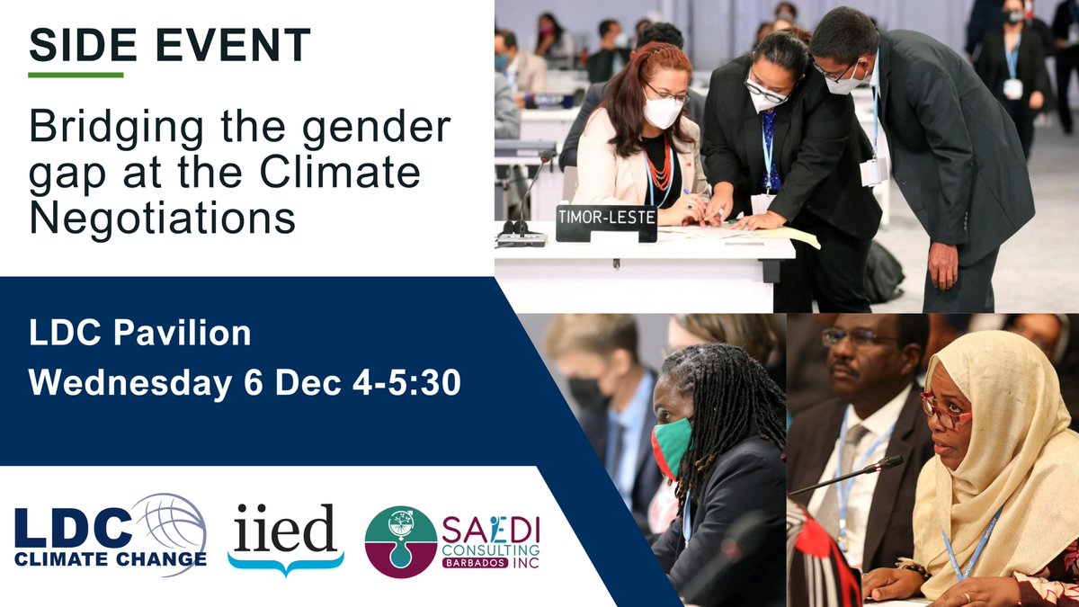 Today at the LDC Pavilion: Bridging the Gender Gap in Climate Negotiations. Join us to discuss research findings on barriers for women in #UNFCCC and transformative solutions from #LDCs. This is a crucial call to action for integrating gender equality in climate decisions #COP28