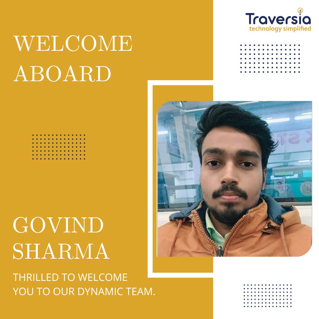 LtdTraversia's tweet photo. Welcoming our newest team member Govind Sharma🚀
We are thrilled to have you on board and looking forward to the amazing contributions we'll create together.
Here's to the start of an exciting journey! 🎉
#TraversiaTechnology #WelcomeAboard #NewTeamMember #ExcitingBeginnings https://t.co/bEIvcLqMne