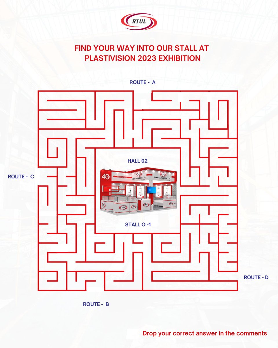 Find the correct route to our Booth. Mention your answer (Route A or Route B or Route C or Route D) in the Comments.

Let's see who gets it right on the first attempt.

Excited to see you at our Booth at @Plastivision 2023
 
#puzzle  #ultrasonic #plastivisionindia #games