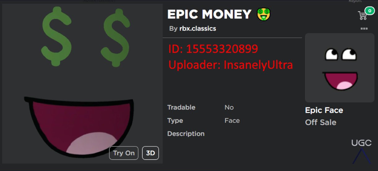 Peak” UGC on X: UGC creator InsanelyUltra uploaded the bottom half of  the face Epic Face. #Roblox #Roblox  / X