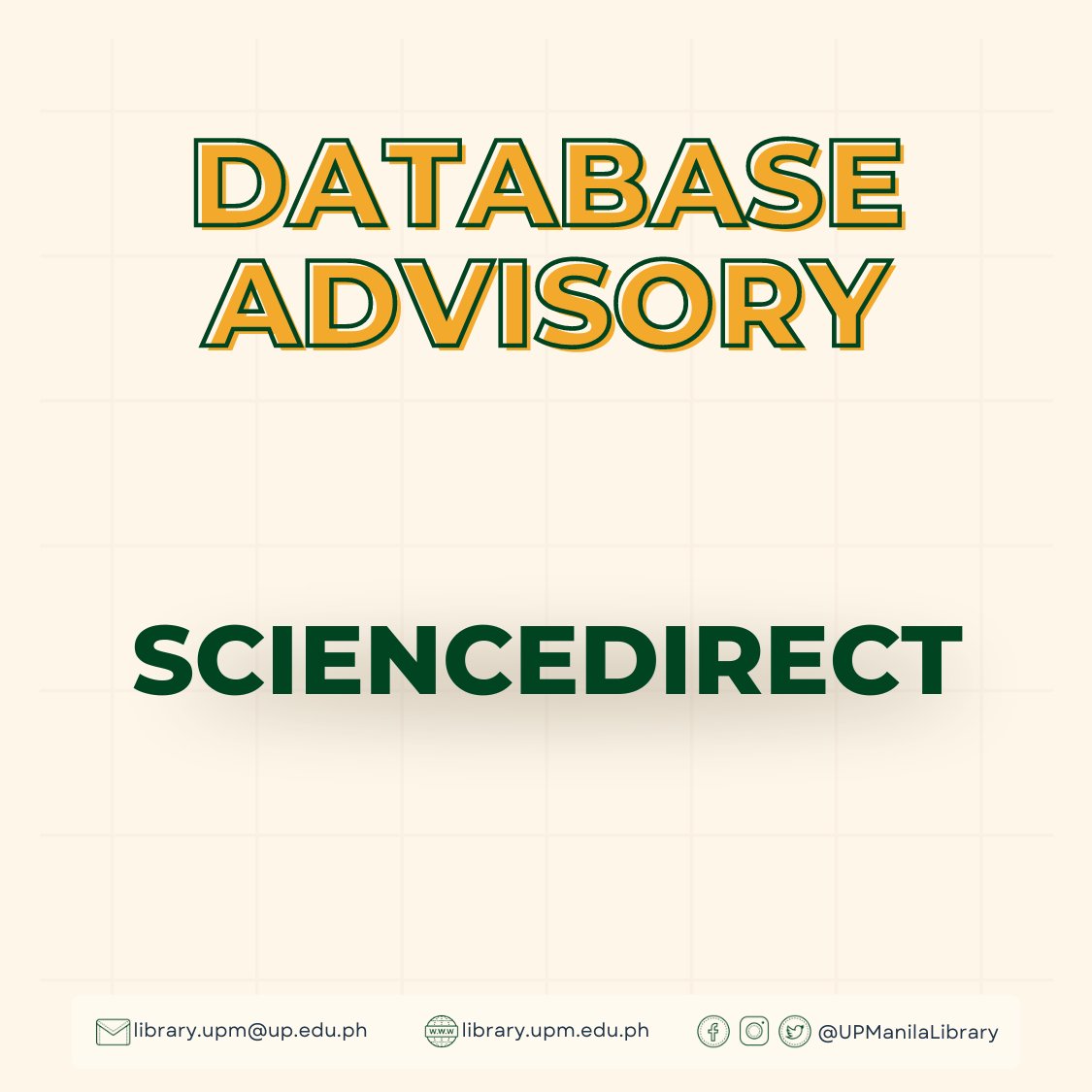UPManilaLibrary's tweet photo. 𝐃𝐚𝐭𝐚𝐛𝐚𝐬𝐞 𝐀𝐝𝐯𝐢𝐬𝐨𝐫𝐲 𝐨𝐧 𝐒𝐜𝐢𝐞𝐧𝐜𝐞𝐃𝐢𝐫𝐞𝐜𝐭
https://t.co/QxsJdrCEu2
Please be informed that we are having an on-campus full-text downloading issue with ScienceDirect. This has been reported and coordinated with the UPM IMS and the Publisher. https://t.co/D10y8vdPH8