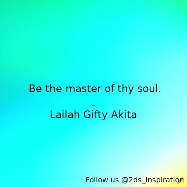 Author - Lailah Gifty Akita

#194197 #quote #gratefulattitude #happysoul #healing #healthyhabits #hopeful #innerbeauty #innerself #inspirationallife #self #spirituallife #wilpower #wisewords