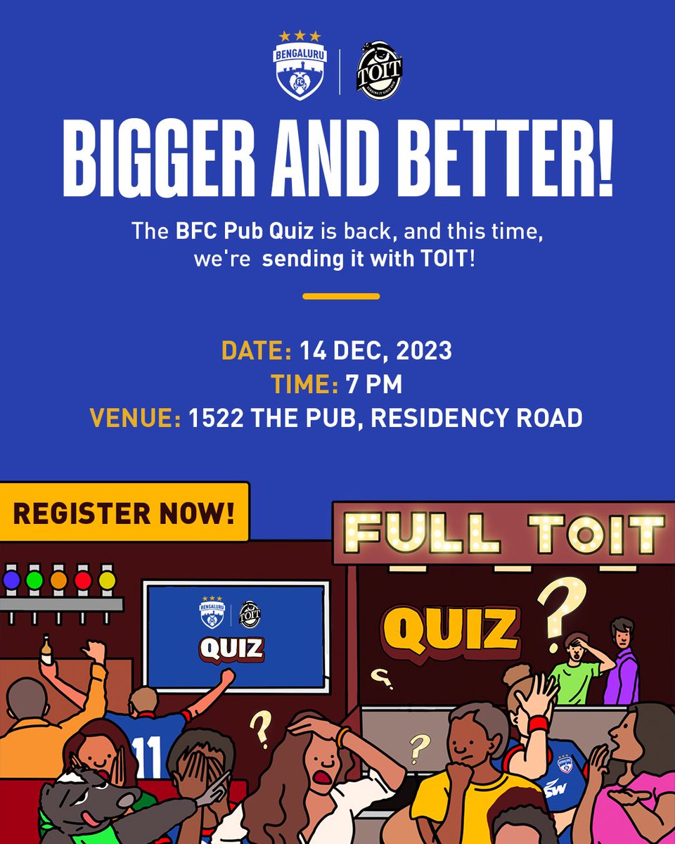 bengalurufc's tweet photo. Time to get #FullToit and #SendIt at the BFC TOIT Pub Quiz! 🔥

Register now for a knock-out round that could eventually see you team up with a BFC first-team player! 

🔗 Click here: https://t.co/502CKcSYID

#ToitxBFC #WeAreBFC #BFCToitPubQuiz https://t.co/9zYzZe5uru