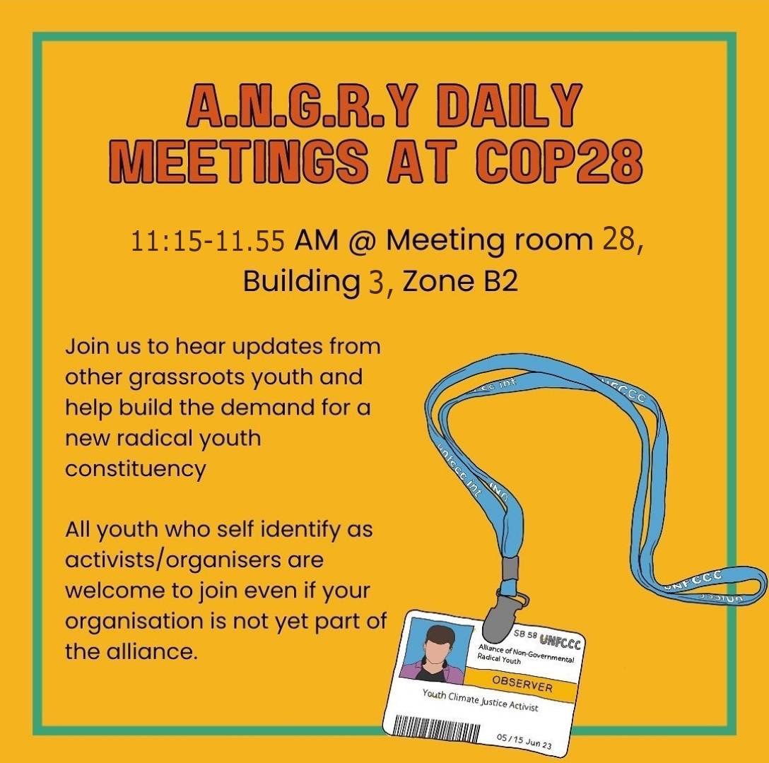 allianceangry's tweet photo. Join our daily ANGRY meetings at @COP28_UAE to hear more about our constituency from 11:15 AM to 11:55 AM, every day in Room 28, Building 3, Zone B2 https://t.co/zR7de9JsVp