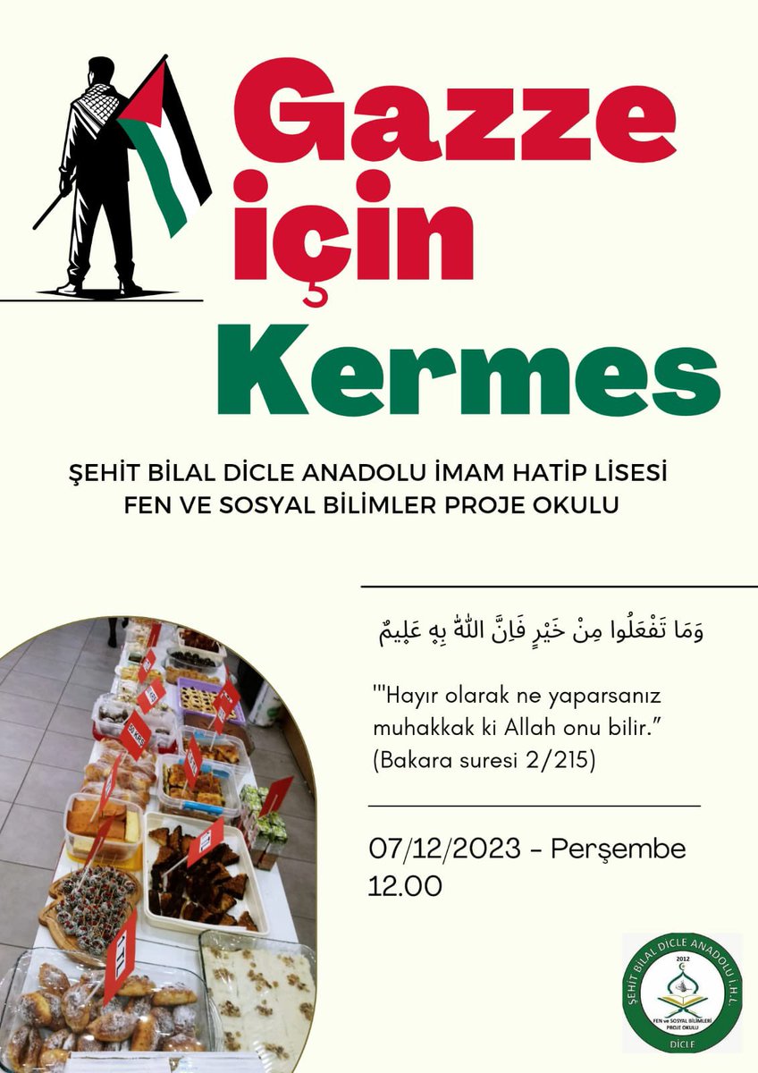 “Kardeşinin ihtiyacını gideren kimsenin ihtiyacını da Allah giderir.(Buhârî)” Filistinli Kardeşlerimizin yararına düzenleyeceğimiz Kermese tüm halkımız davetlidir.<a href="/meb_dinogretimi/">MEB Din Öğretimi Genel Müdürlüğü</a> <a href="/Diyarbakirmem/">Diyarbakır İl Millî Eğitim Müdürlüğü</a> <a href="/Diclekaymkmligi/">Dicle Kaymakamlığı</a> <a href="/diclemem21/">Dicle İlçe Milli Eğitim Müdürlüğü</a> <a href="/MUSTAFASABIR21/">MUSTAFA SABIR</a>