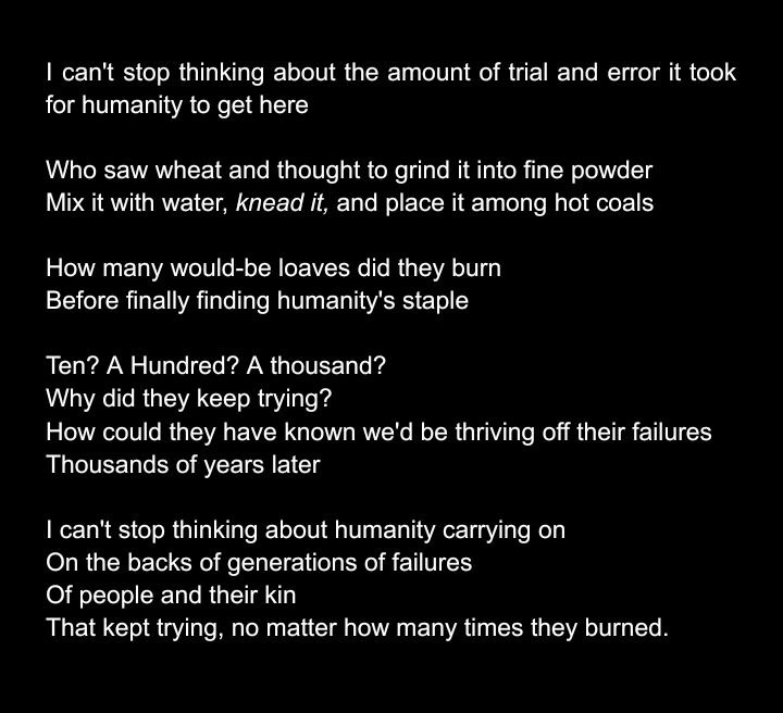 I like human perseverance and bread analogies