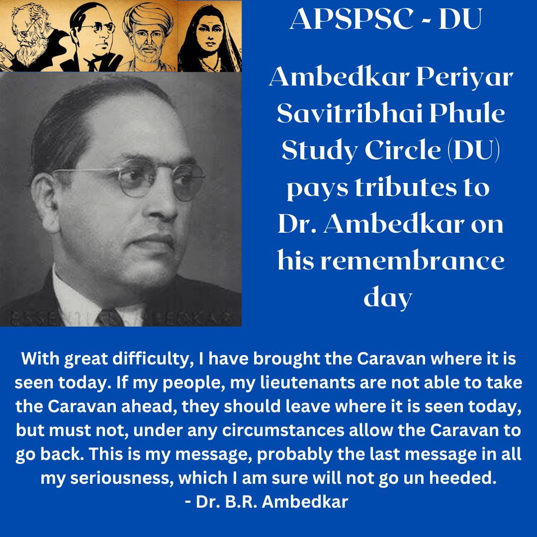 APSP4DU's tweet photo. Ambedkar Periyar Savitribhai Phule Study Circle of Delhi University pays tributes to Dr. Ambedkar on his remembrance day
#ambedkardeathanniversary #MahaParinirvanaDiwas https://t.co/LgGONJKqCV
