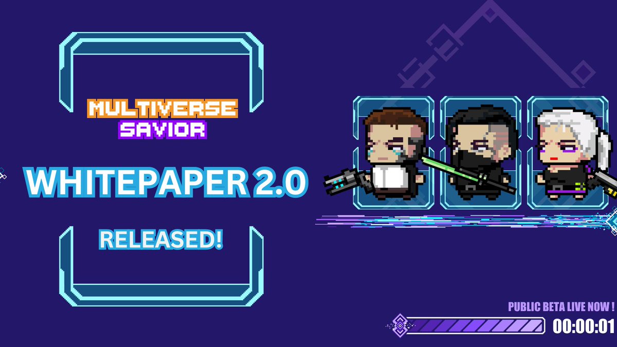 🌟 Multiverse Savior #Whitepaper #Update 📜
Saviors, we've published our updated Whitepaer!
👉docs.multiversesavior.com

Here are some snapshots.👇