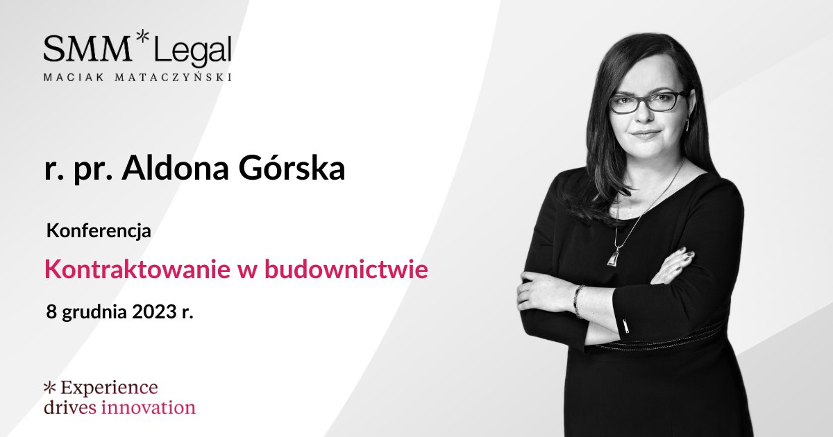 SMM_Legal's tweet photo. Kwestie prawne i praktyczne ryzyk związanych z realizacją inwestycji na etapie oferowania i realizacji projektu budowlanego. Temat ten r. pr. Aldona Górska podejmie w trakcie konferencji kontraktowanie w budownictwie: https://t.co/8GlB3NedEb #SMMLegal https://t.co/7CT1cN3zvM