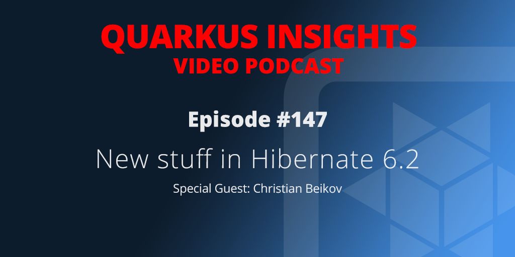 ⏰ Starting soon! Join us for Quarkus Insights Ep. 147 as Christian Beikov @c_beikov discusses Hibernate ORM and new features of Hibernate 6.2. buff.ly/3LZiEoV #java @java #quarkus @YouTube #quarkusinsights