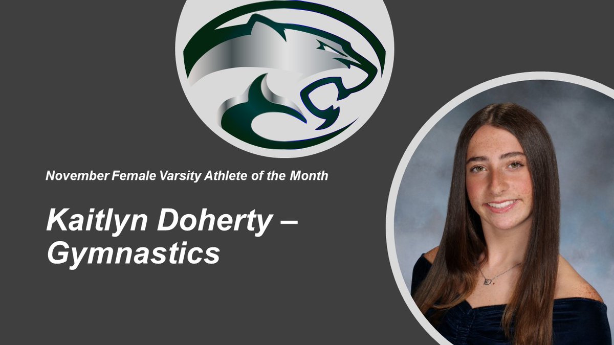 CNHSAthletics's tweet image. Congratulations to our November Female Varsity Athlete of the Month: Kaitlyn Doherty of Gymnastics! #CougarPride #CNHSSports