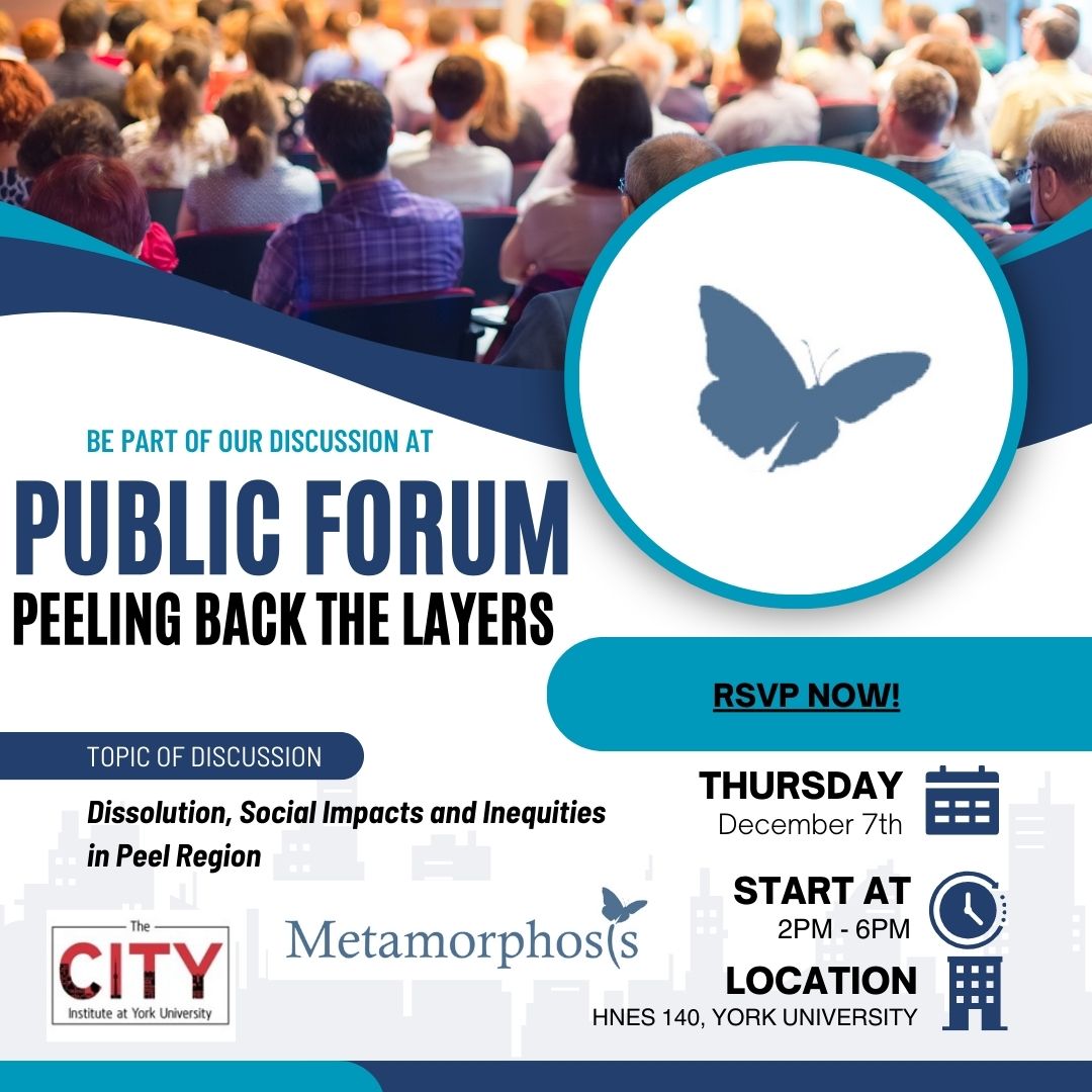 Join #PeelMetamorphosisNetwork and The City Institute at York University for 'Peeling Back the Layers: Dissolution, Social Impacts and Inequities in #peelregion'. REGISTER HERE: bit.ly/46xXRB7 loom.ly/bAqUe6c #york #yorkuniversity