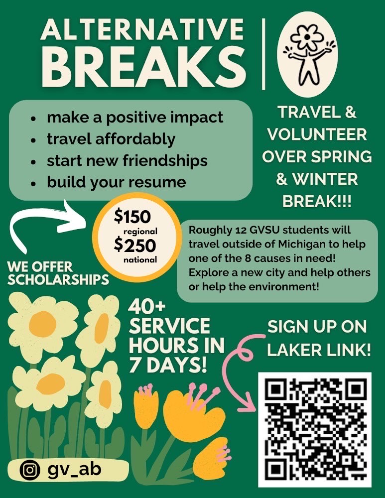 Interested in volunteering for some great causes this spring? Check out GV's Alternative Breaks! Causes include: Parks Preservation, Animal Rescue, Water Restoration, &amp; more! Scholarships are available. Applications are due December 31st. For more information, visit <a href="/GV_AB/">GV Alternative Breaks</a>!